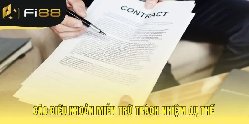 Điều khoản miễn trừ trách nhiệm cho các tình huống cụ thể