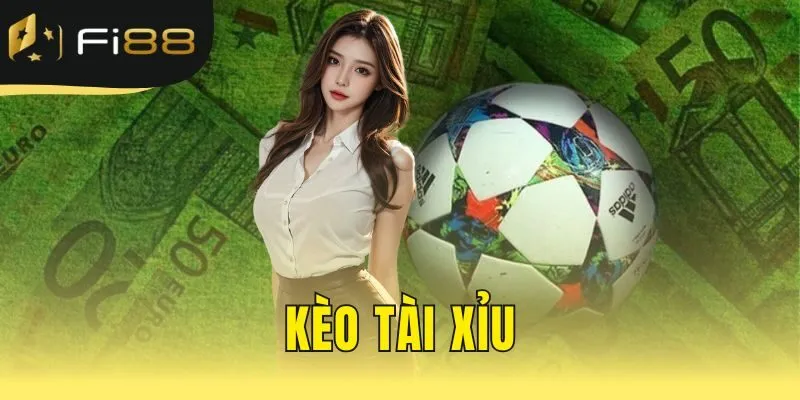 Kèo tài xỉu